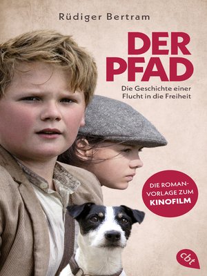 cover image of Der Pfad--Die Geschichte einer Flucht in die Freiheit